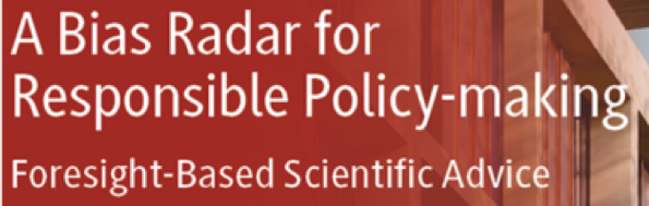 A Bias Radar for Responsible Policy-making. Foresight-Based Scientific Advice